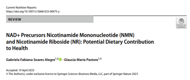 NAD+Precursors Nicotinamide Mononucleotide (NMN) and Nicotinamide Riboside (NR): Potential Dietary Contributionto Health